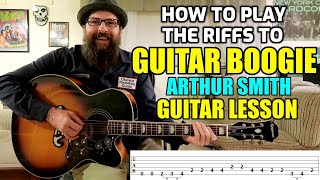 Guitar Boogie Arthur Smith  Guitar Lesson wtabs [upl. by Sugirdor]