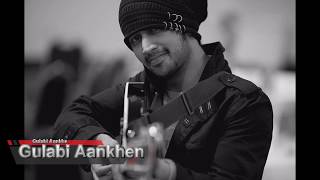 Gulabi Aankhe  Atif Aslam  lyrics [upl. by Wooster13]