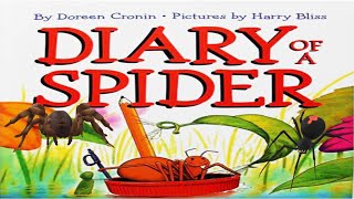 Diary of a Spider  Read aloud  Simply Storytime [upl. by Emsmus40]