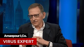 Dr W Ian Lipkin Breaks Down Coronavirus  Amanpour and Company [upl. by Soinski]