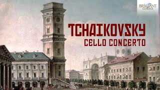 Tchaikovsky Complete Works for Cello and Orchestra [upl. by Uohk]