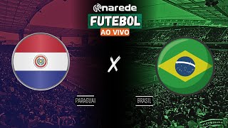 BRASIL X PARAGUAI AO VIVO  TRANSMISSÃƒO ELIMINATÃ“RIAS COPA DO MUNDO 2026 [upl. by Ahsil377]