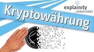 Kryptowährung einfach erklärt explainity® Erklärvideo [upl. by Euqirne]