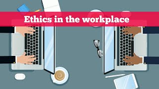 Ethical Responsibilities in the Workplace [upl. by Epotimet]