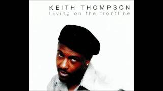 Keith Thompson  Living on the Frontline vocalypso mix [upl. by Fante352]