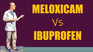 Meloxicam vs ibuprofen [upl. by Notyrb]