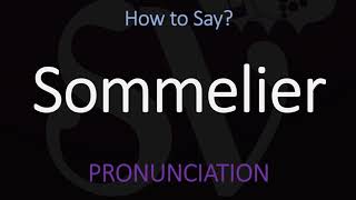 How to Pronounce Sommelier CORRECTLY [upl. by Bill]