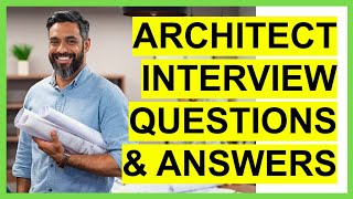 ARCHITECT Interview Questions And Answers How To PASS an Architecture Interview [upl. by Birecree]