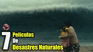 Las 7 Mejores Películas de DESASTRES NATURALESModernas [upl. by Peppel]