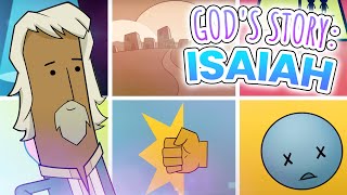 Isaiah  Gods Story [upl. by Notyap]