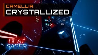 Beat Saber DLC  Camellia  Crystallized  Expert SS [upl. by Anitnuahs]