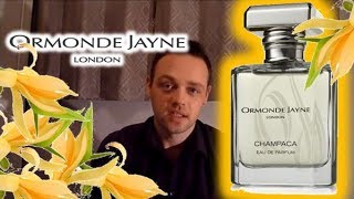 Ormonde Jayne quotChampacaquot Fragrance Review [upl. by Hump]