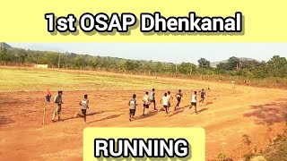 1st OSAP Dhenkanal Running Physical  18022025 [upl. by Ilke]