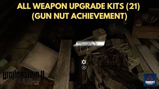 All Weapon Upgrade Kits 21  Wolfenstein II The New Colossus Gun Nut Achievement [upl. by Elton]