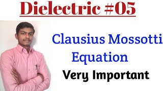 Clausius Mossotti Equation Dielectric05 [upl. by Areyk]