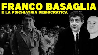 Franco Basaglia e la Psichiatria Democratica [upl. by Nnil]