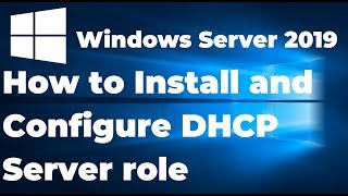 Install and Configure DHCP Server in Windows Server 2019 Step By Step Guide [upl. by Rona856]