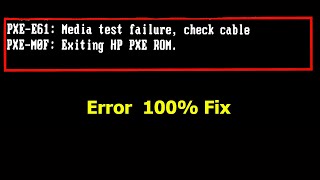 How to fix boot error quotPXEE61 Media test failure check cablequot  Boot Device Not Found  2020 [upl. by Ennaegroeg137]