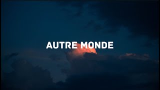 PNL  Autre Monde Lyrics [upl. by Steinberg]