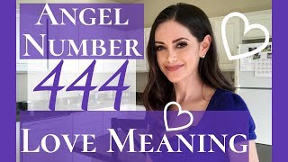 Angel Number 444 Love Meaning  Repeating Number 444 Love Meaning [upl. by Lalat]