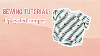 SEWING TUTORIAL Upcycling A TShirt Into A Baby Romper [upl. by Imailiv]