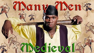 50 CENT  Many Men  MEDIEVAL Bardcore Version [upl. by Amaleta]