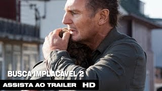 Busca Implacável 2  Teaser Trailer Legendado HD [upl. by Lati]