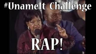 U Name It Challenge  RAP FULL SONG UNameItChallenge [upl. by Morrissey]