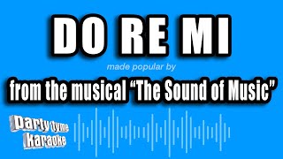 The Sound of Music  Do Re Mi Karaoke Version [upl. by Normi50]