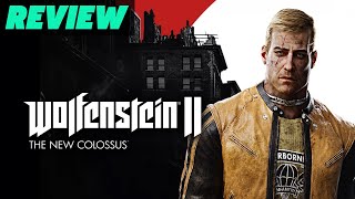 Wolfenstein II The New Colossus Review [upl. by Anual]