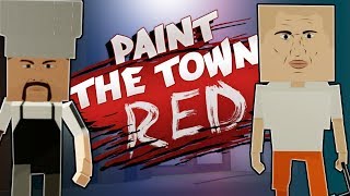 THE MANSION HEIST Paint The Town Red Gameplay Roleplay PTTR Breaking Into a Mansion [upl. by Martie]