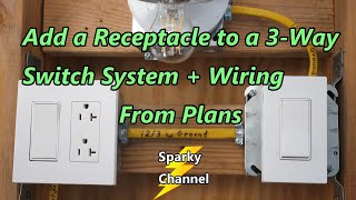 Add a Receptacle to a 3Way Switch System  Wiring from Plans [upl. by Adamski814]