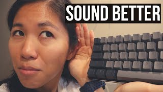 5 Mods to Make Your Keyboard Sound and Feel Better [upl. by Ecirtal530]