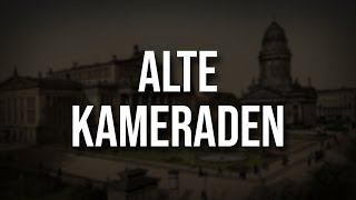 „Alte Kameraden“ • Marschlied Liedtext [upl. by Fernande]