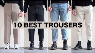 The Best 10 Trousers  Menswear Essentials [upl. by Reste]