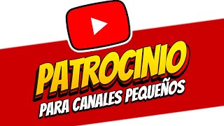 🎁Como CONSEGUIR PATROCINADORES para TU CANAL con POCOS SUSCRIPTORES [upl. by Nylanaj]