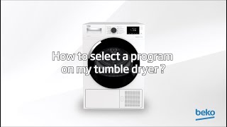 How to use tumble dryer settings  by Beko [upl. by Paderna958]