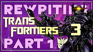 Rewriting Transformers 3 Part 1 [upl. by Aaberg]