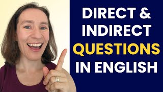 Direct and Indirect Questions in English [upl. by Ysdnil]