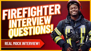 FIREFIGHTER Interview Questions and ANSWERS How to PASS a Firefighter Job Interview [upl. by Alcina738]