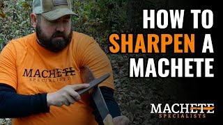 How To Sharpen a Machete [upl. by Tiersten]