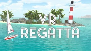 VR Regatta The Sailing Game  Oculus Rift [upl. by Lorelei]