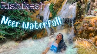 Neer Waterfall  Rishikesh Part 1  Maya Sharma [upl. by Elleivap352]