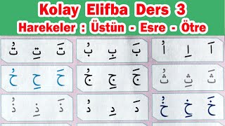 Kolay Elifba Ders 3  Harekeler  Üstün Esre Ötre [upl. by Brechtel]