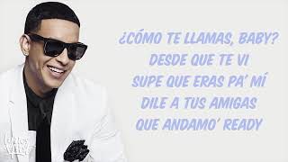 Daddy Yankee  Con Calma ft Snow LyricsLetra Best Version [upl. by Ahtibbat198]