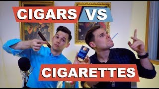 Cigars VS Cigarettes Are we addicted [upl. by Akeemaj396]