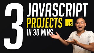 Build 3 Beginner Javascript Projects in 30 mins Tutorial  HTML CSS amp JS [upl. by Melc]