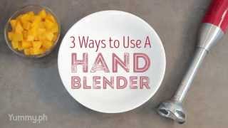 3 Ways to Use a Hand Blender  Yummy Ph [upl. by Ardnaxela]