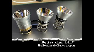 Better than LED Kaidomain p60 Xenon dropins [upl. by Newby]