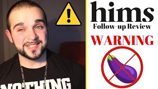 HIMs Hairloss Review Followup WARNING Side Effects [upl. by Llehcsreh]